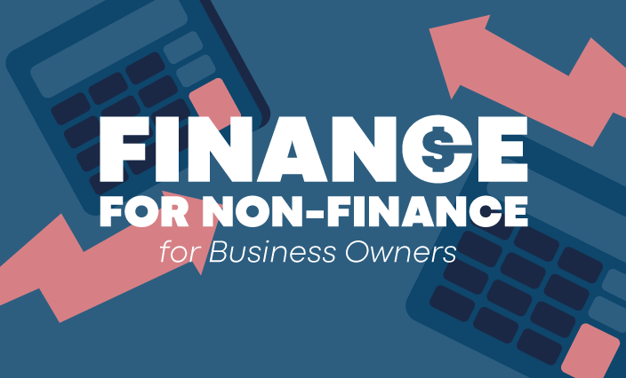 Finance for Non-Finance for Business Owners Course FNF101