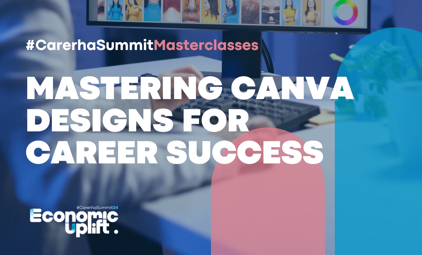 Mastering Canva Designs for Career Success MCD118